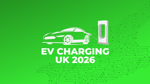 EV CHARGING UK 2026